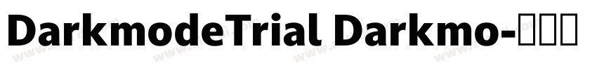 DarkmodeTrial Darkmo字体转换